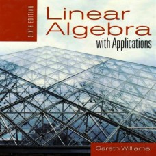 Linear Algebra With Applications,6Th Edition
