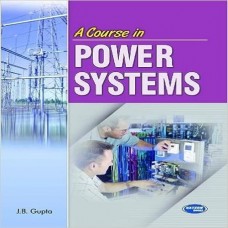 A Course In Power Systems