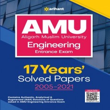 17 Years Solved Papers For Amu Engineering Entrance Exam 2021