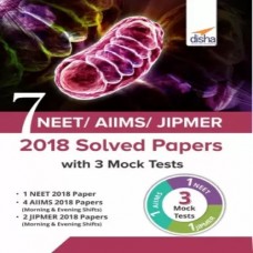 7 Neet- Aiims- Jipmer 2018 Solved Papers With 3 Mock Tests