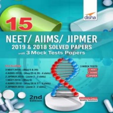 15 Neet- Aiims- Jipmer 2019 & 2018 Solved Papers With 3 Mock Tests