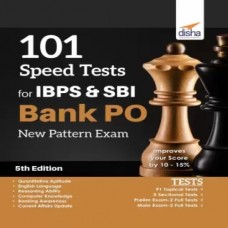 101 Speed Tests For Ibps & Sbi Bank Po New Pattern Exam