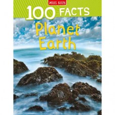 100 Facts Planet Earth