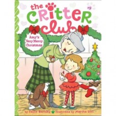 Amy's Very Merry Christmas (The Critter Club Book 9)