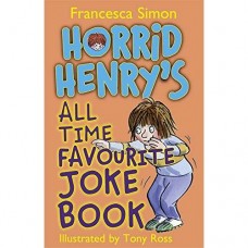 Horrid Henry's Favourite Jokes