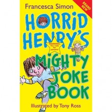 Horrid Henry's Mighty Joke Book