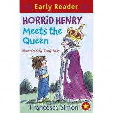 Horrid Henry Meets The Queen: Book 16