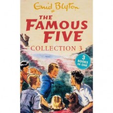 The Famous Five Collection 3: Books 7-9