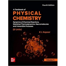 A Text Book of Physical Chemistry, Vol. 5