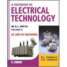 A Textbook of Electrical Technology Volume I