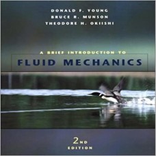 A Brief Introduction To Fluid Mechanics 2Nd Ed