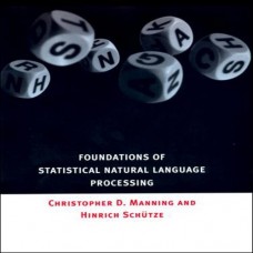 Foundations Of Statistical Natural Language Processing
