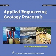 Applied Engineering Geology Practicals,2Nd Edition