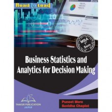 Business Statistics And Analytics For Decision Making