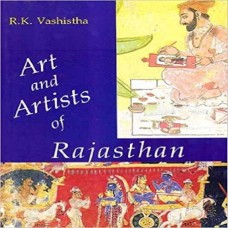 Art And Artists Of Rajasthan