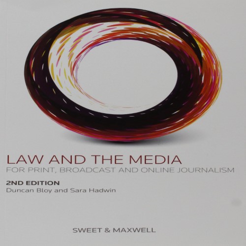 Law And The Media 2Nd Ed.