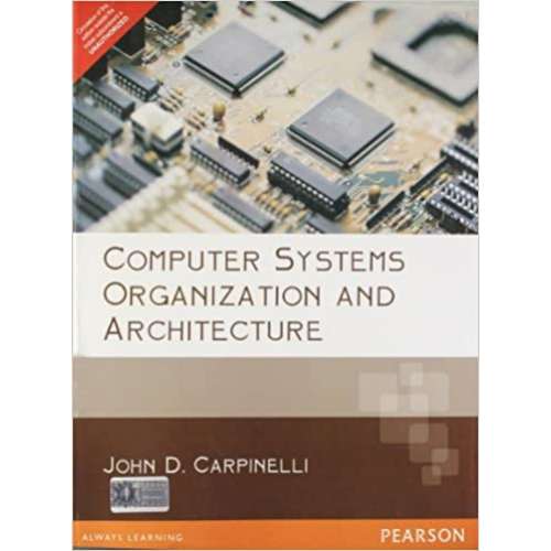 Computer Systems Organization & Architecture