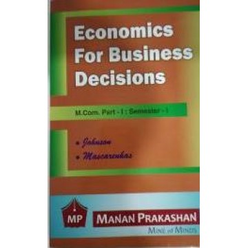 Economics For Business Decisions